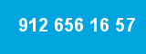 912 656 16 57